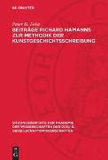 Beiträge Richard Hamanns zur Methodik der Kunstgeschichtsschreibung