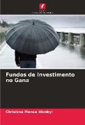 Fundos de Investimento no Gana