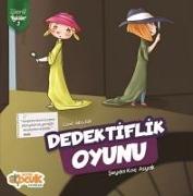 Dedektiflik Oyunu - Zümrüt Öyküler 3