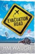 Evacuation Road