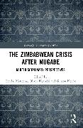 The Zimbabwean Crisis after Mugabe