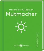 Mutmacher