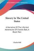 Slavery In The United States