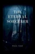 The Eternal Sorcerer