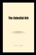 The Celestial Orb