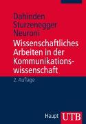 Vorderes Coverbild Wissenschaftliches Arbeiten in der Kommunikationswissenschaft