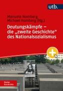 Vorderes Coverbild Deutungskämpfe - die "zweite Geschichte" des Nationalsozialismus