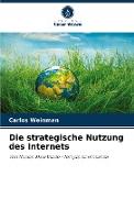 Die strategische Nutzung des Internets