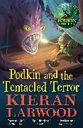 Podkin and the Tentacled Terror