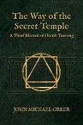 The Way of the Secret Temple