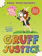 Gruff Justice