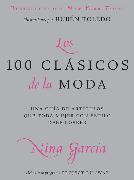 Los 100 clasicos de la moda