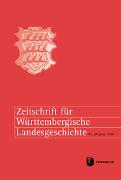 Zeitschrift für Württembergische Landesgeschichte 83 (2024)