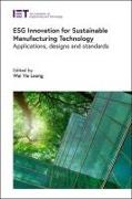 Esg Innovation for Sustainable Manufacturing Technology