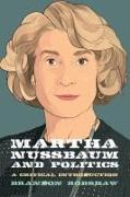 Martha Nussbaum and Politics