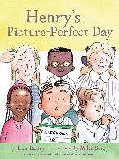 Henry’s Picture-Perfect Day