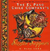 The El Paso Chile Company's Sizzlin' Suppers