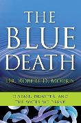 The Blue Death