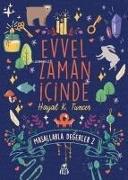 Evvel Zaman Icinde - Masallarla Degerler 2