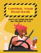 Vorderes Coverbild Control Your Road Rage