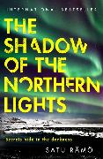 The Shadow of the Northern Lights