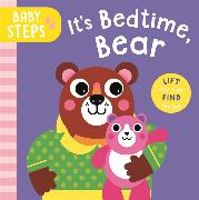 Baby Steps: It's Bedtime, Bear