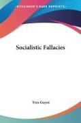 Socialistic Fallacies