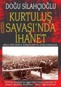 Kurtulus Savasinda Ihanet