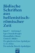 Jüdische Schriften aus hellenistisch-römischer Zeit, Bd 5: Apokalypsen / Himmelfahrt Moses. Die griechische Esra-Apokalypse. Die syrische Baruch-Apokalypse