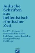 Jüdische Schriften aus hellenistisch-römischer Zeit, Bd 6: Supplementa / Historische und legendarische Erzählungen