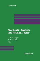 Stochastic Analysis and Related Topics