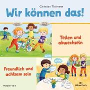 Vorderes Coverbild Wir können das! 1: Teilen und abwechseln & Freundlich und achtsam sein