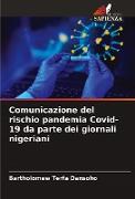 Comunicazione del rischio pandemia Covid-19 da parte dei giornali nigeriani