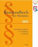 Basishandbuch des Notariats 2024