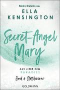 Secret-Angel Mary - Aus Liebe zum Paradies