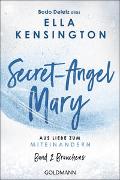 Secret-Angel Mary - Aus Liebe zum Miteinandern