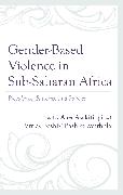 Gender-Based Violence in Sub-Saharan Africa