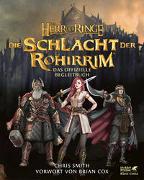 Der Herr der Ringe: Die Schlacht der Rohirrim - Das offizielle Begleitbuch