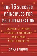 The 15 Success Principles for Self-Realization