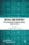 Rituals and Routines