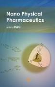 Nano Physical Pharmaceutics