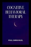 Cognitive Behavioral Therapy