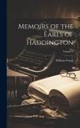 Memoirs of the Earls of Haddington; Volume 1