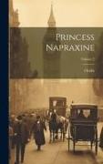 Princess Napraxine; Volume 2