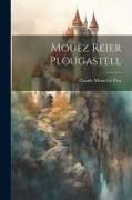 Mouez Reier Plougastell