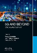 5G and Beyond