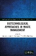 Biotechnological Approaches in Waste Management