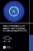 Circuit Modeling of Inductively-Coupled Pulsed Accelerators