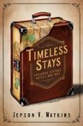 Vorderes Coverbild Timeless Stays: Exploring Historic Hotels and Inns