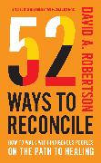 52 Ways to Reconcile